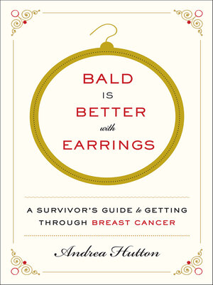cover image of Bald Is Better with Earrings